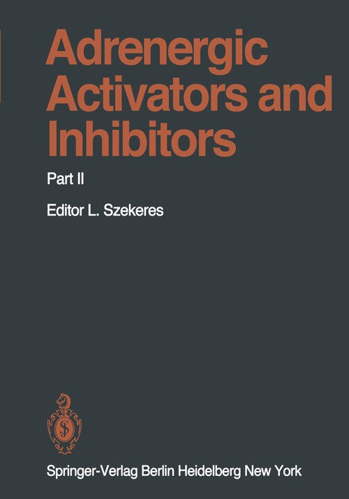 Adrenergic Activators and Inhibitors by Cwi Owens