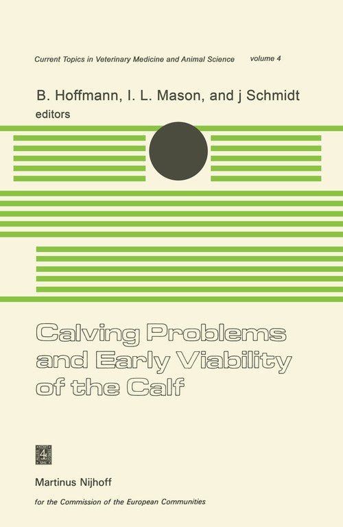 Calving Problems and Early Viability of the Calf by B Hoffmann